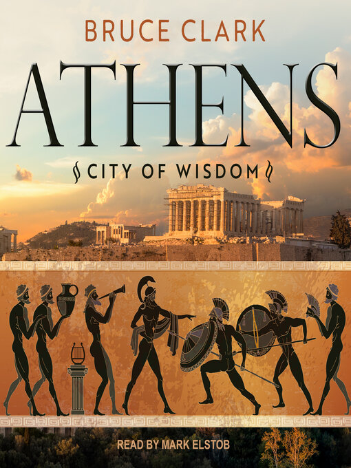 Title details for Athens by Bruce Clark - Available